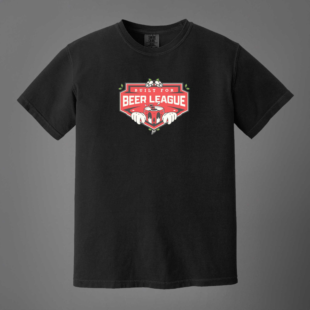 Built for Beer Leagues Street Tee