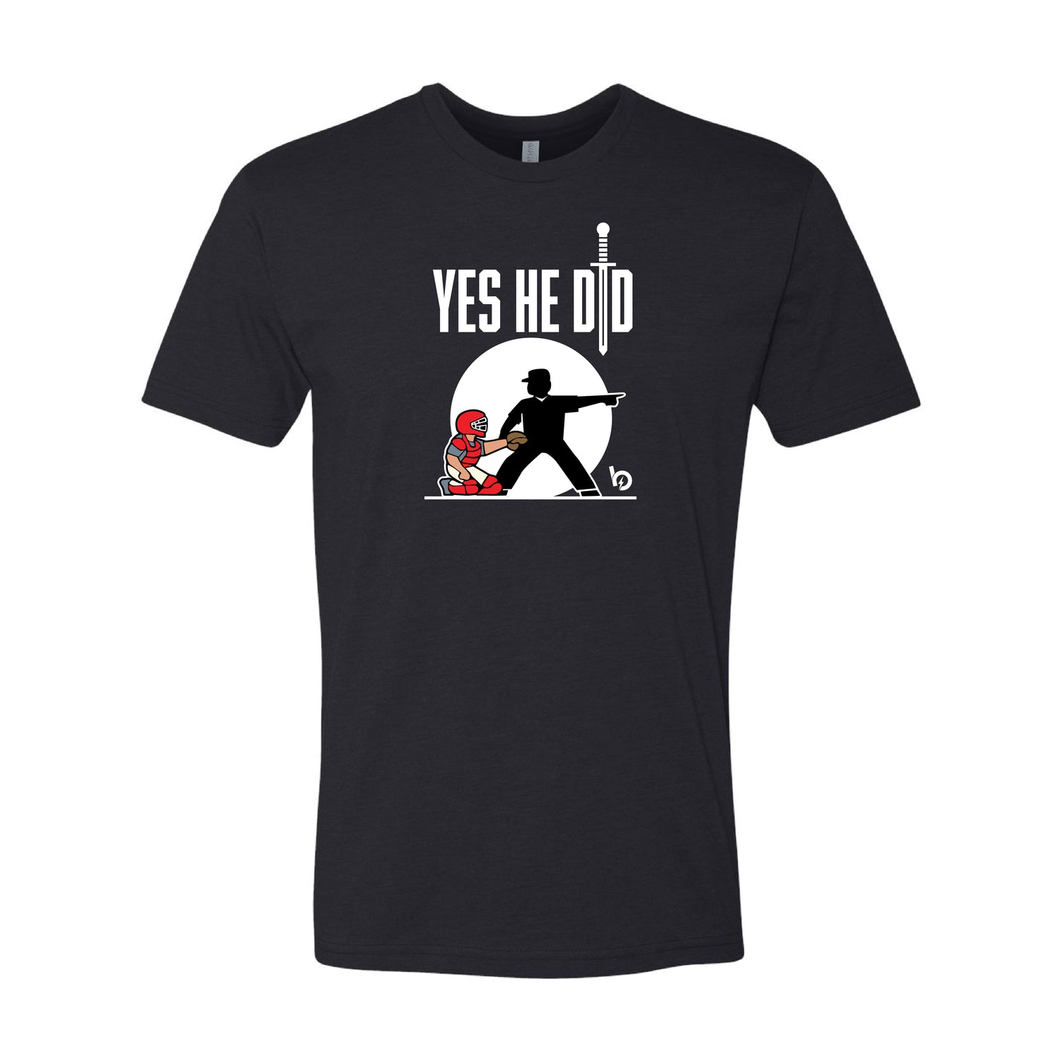 Yes He Did Tee