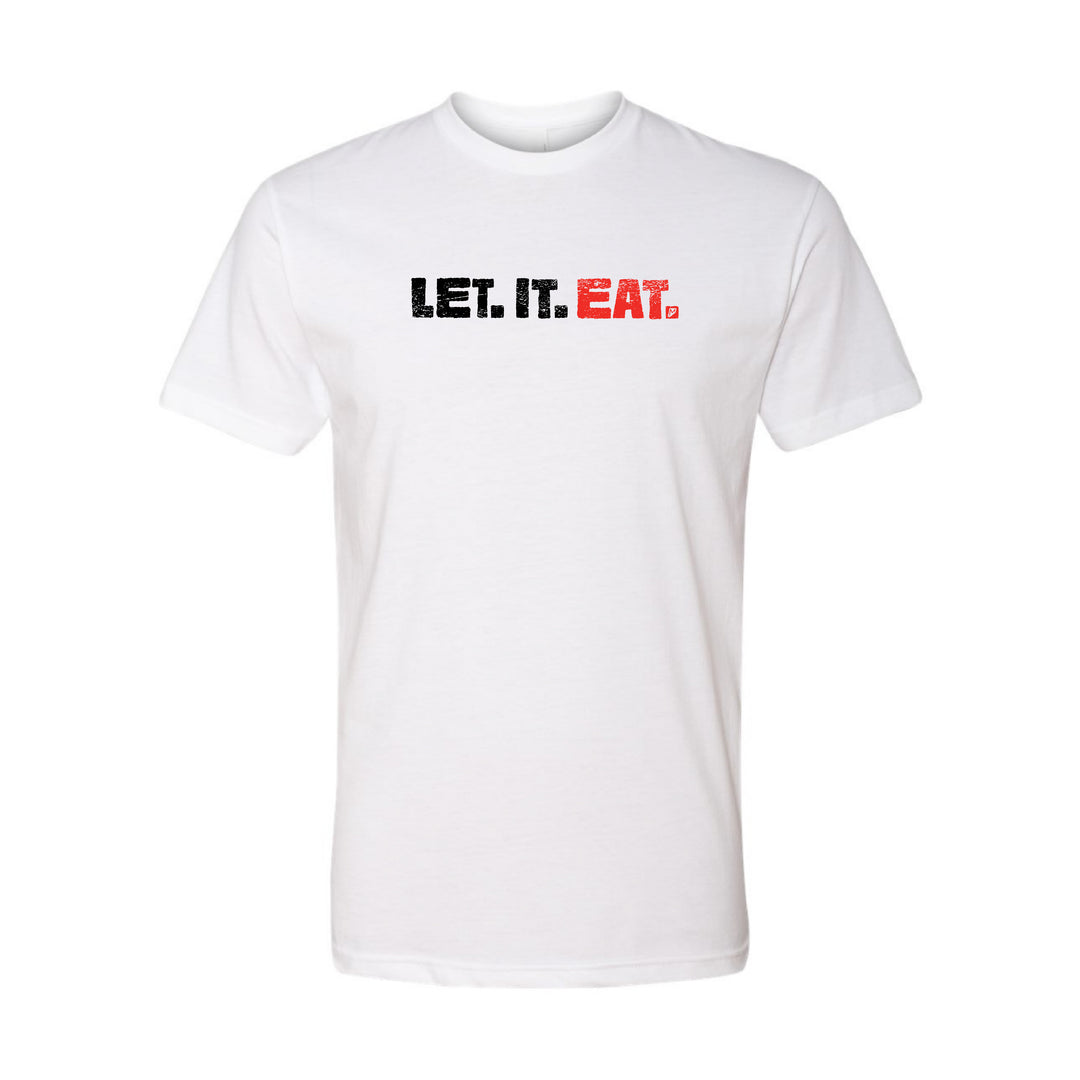 Let. It. Eat. Tee
