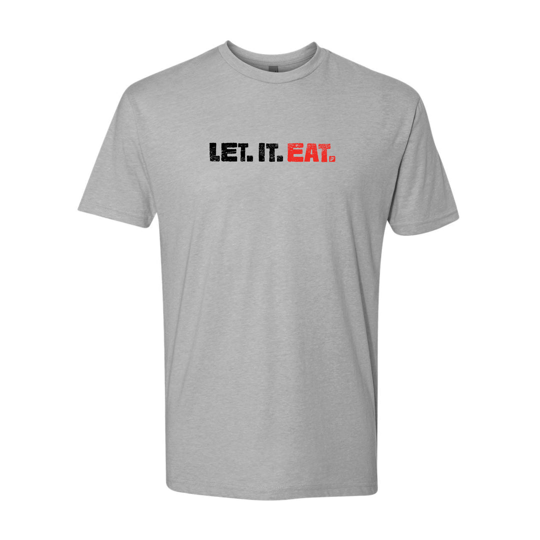 Let. It. Eat. Tee